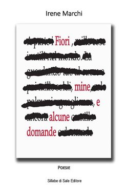 Fiori, Mine e alcune domande 