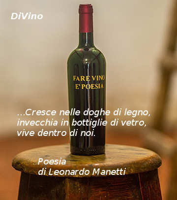 Poesia Il vino e il giaggiolo dell’Azienda Agricola Leonardo Manetti