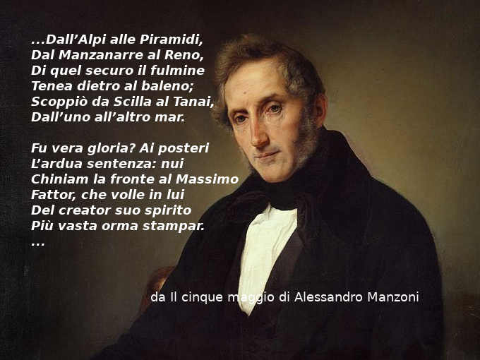 2 200 Anni dalla morte di Napoleone Il 5 maggio Ode di Alessandro Manzoni 